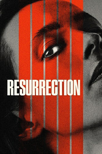 دانلود فیلم Resurrection 2022