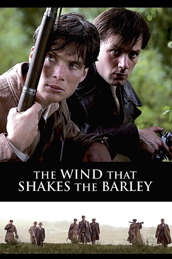 دانلود فیلم The Wind that Shakes the Barley 2006